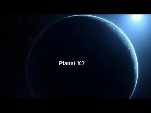 Planet X: The Hidden Giant of Our Solar System