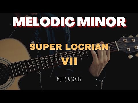 The Super Locrian Mode - Scale Guides