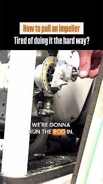 Everything You Need Before You Pull An Impeller