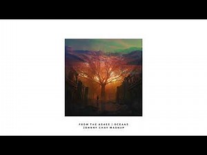 ILLENIUM x Hillsong United - From The Ashes x Oceans (Johnny Chay Mashup)