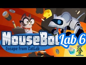 MouseBot Lab 6 Levels Walkthrough Android