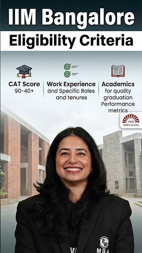 IIM Bangalore Eligibility Criteria Explained. What Are The Minimum Requirements? CAT Score? #iim #pw