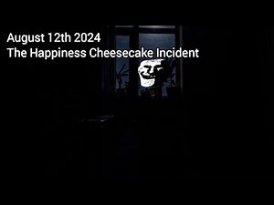 Trollge: The "Happiness Cheesecake" Incident