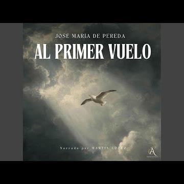 Capítulo 57 - Al Primer Vuelo - Audiolibro