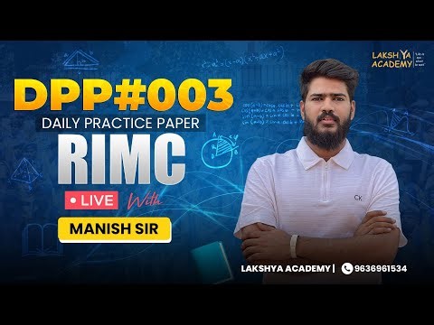 RIMC Mathematics DPP#003 | Detailed Solutions and Explanations | Lakshya Academy #rimc_coaching