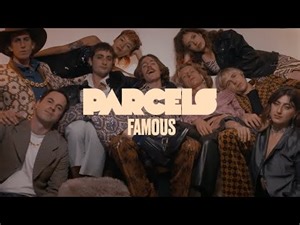 今日の動画。 - Parcels - Famous (Official Music Video)