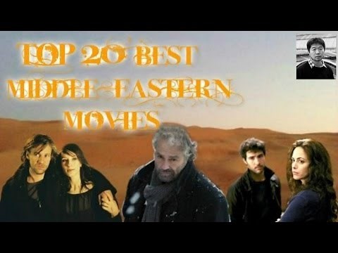 Top 20 Best Middle Eastern Movies
