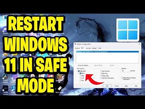 How To Restart Windows 11 In Safe Mode - Step By Step