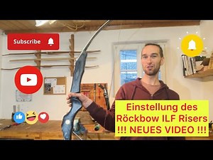 Wie stelle ich einen tradition ellen ILF-Bogen ein - RÖCKBOW - ILF - RISER #diy #archery #bow