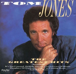 Tom Jones - The Greatest Hits