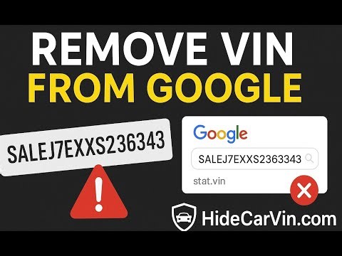 How to Remove VIN from Google and Car Sites | HideCarVin.com