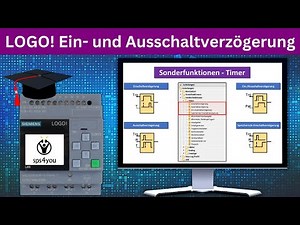 Ein- und Ausschaltverzögerung - Siemens LOGO! Online Kurs Kapitel 3.1 - LOGO! programmieren lernen