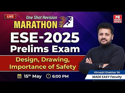 ESE 2025 Prelims | Design, Drawing & Safety | One Shot Revision by MADE EASY