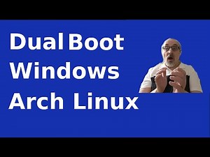 Dual Boot Arch Linux & Windows 10
