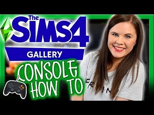 🤩SIMS 4 CONSOLE FINALLY HAS THE GALLERY! 😜 | How To Use The Sims 4 Gallery 🎮 (Console) | Chani_ZA