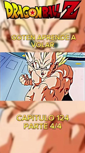 Capitulo 124, Parte Final #parati #foryou #dragonballz #bolivia🇧🇴 #majimboo #santacruz