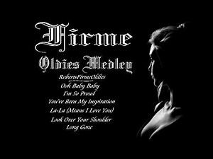 Firme Oldies Medley