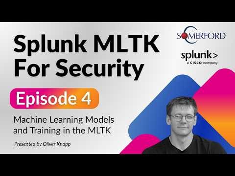 Splunk Machine Learning Toolkit for Security - Part 4
