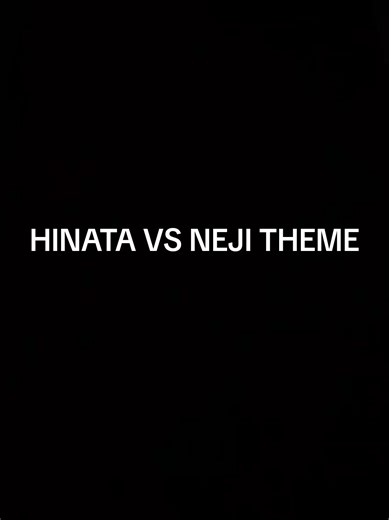 Hinata vs Neji Theme - Naruto Song