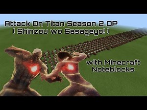 Attack On Titan Season 2 OP - Shinzou wo Sasageyo! (Minecraft Noteblock Cover)