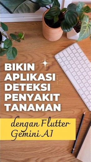 bikin aplikasi deteksi penyakit buat tanaman kamu? tentu bisa! disini aku buat dengan Flutter ya 🌿🍃
