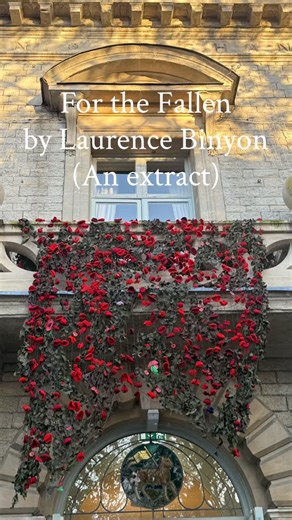 Sasha Wilkins - LLG | “For the Fallen” was written by Laurence Binyon, and first published in The Times in September 1914. It was also published in Binyon’s book... | Instagram