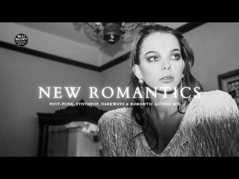 NEW ROMANTICS | Post-Punk, Synthpop, Darkwave & Gothic Vibes – 1 Hour Mix