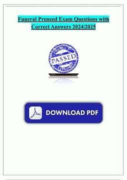 Funeral Preneed Exam Questions with Correct Answers 20242025