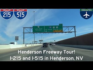Henderson Freeway Tour! I-215 and I-515 in Henderson, NV