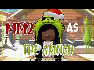 PLAYING MM2 AS THE GRINCH🎄//ROBLOX VIDEO