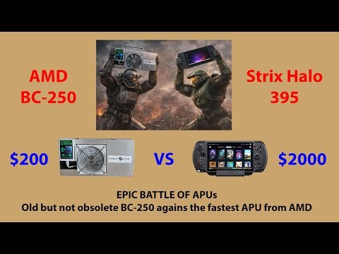 AMD BC-250 - Part XI Epic battle of old cutdown PS5 APU with world fasters Strix Halo APU. Game test