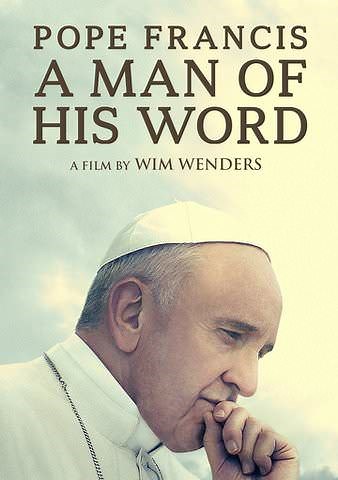 Pope Francis -- A Man of His Word Trailer