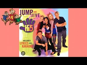 Hi5 - Living in A Rainbow Chipmunk Version