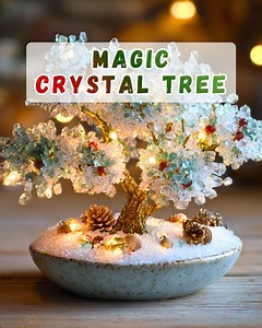 Magic Crystal Tree: A Magical Christmas Experiment That Grows Shimmering Crystals Overnight! | Tasty Gastronomic
