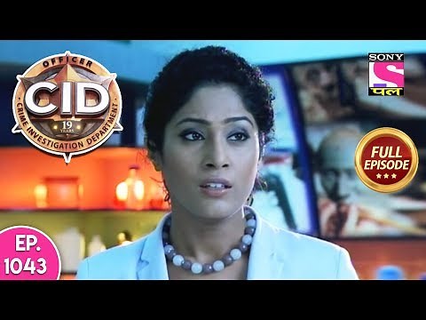 CID - Full Episode - 1043 - 23rd February, 2020