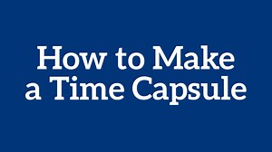 Use a PVC pipe to make a durable, waterproof time capsule. | Scout Life magazine