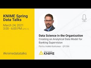 KNIME Spring Data Talks 2021: Creating an Analytical Data Model for Banking Supervision