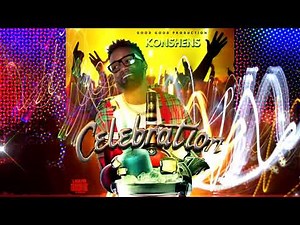 Konshens - Celebration (Official Audio)