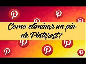 COMO ELIMINAR IMAGENES GUARDADAS EN PINTEREST