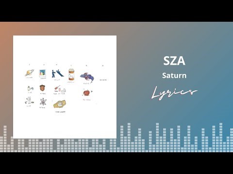 SZA - Saturn (Lyrics)
