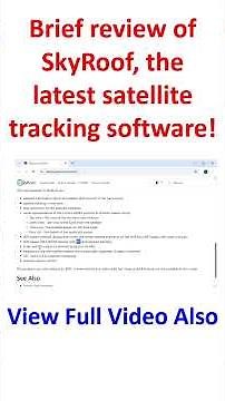Brief review of SkyRoof, the latest satellite tracking software!