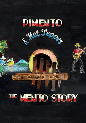 Pimento and Hot Pepper: The Mento Story (2023)