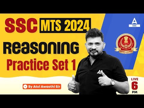 SSC MTS 2024 | SSC MTS Reasoning Classes by Atul Awasthi | SSC MTS Reasoning Practice Set 1