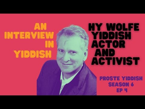An Interview with Hy Wolfe - Yiddish Listening Practice