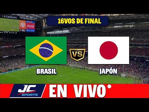 🔴 BRASIL VS JAPÓN EN VIVO ⚽NARRACIÓN 🎤 16VOS DE FINAL 2026 🏆 JC SPORTS