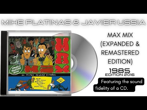 Max Mix [CD Expanded & Remastered Edition]