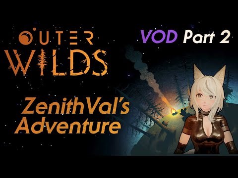 Outer Wilds [2/3] | Stream VOD