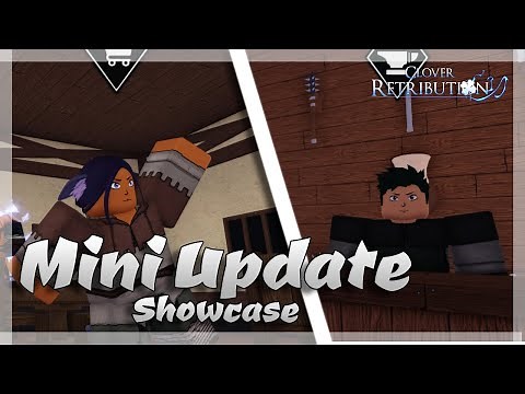 Clover Retribution UPDATE Showcase | New NPCs And More!