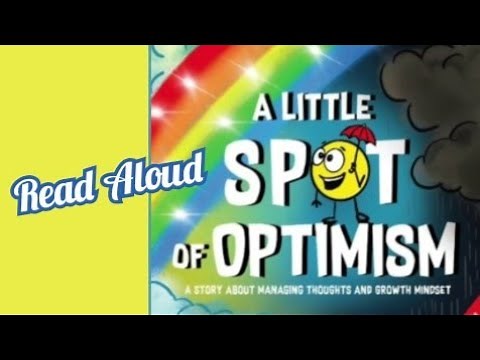 A Little Spot of Optimism By Diane Alber | Read Aloud Fun
