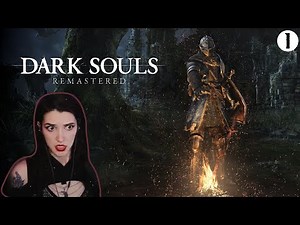 Dark Souls First Playthrough - Episode 1